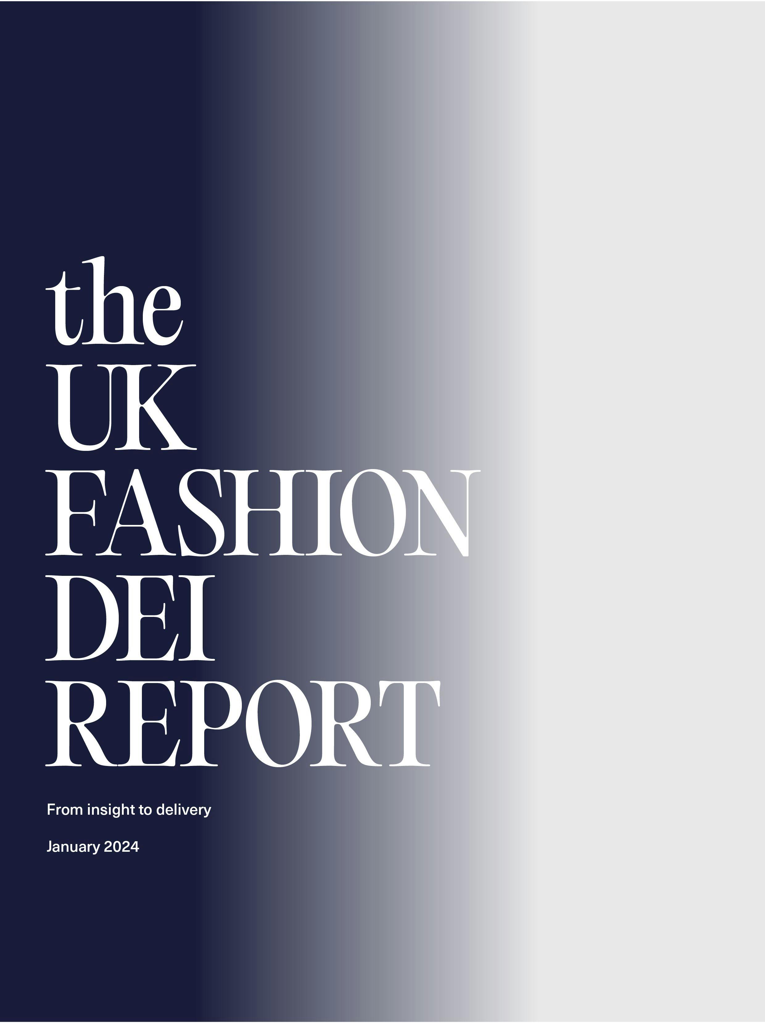 The UK Fashion DEI Report